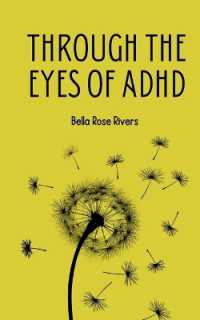 Through the eyes of ADHD