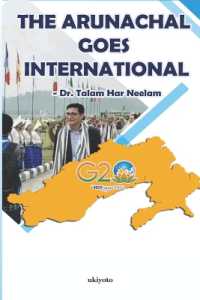 The Arunachal Goes International