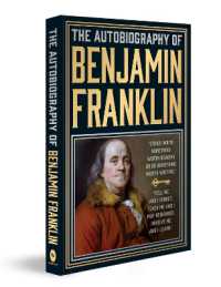 The Autobiography of Benjamin Franklin