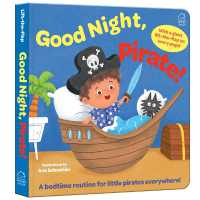 Sleep Tight, Pirate! (Lift the Flap) （Board Book）