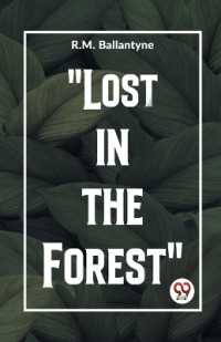 'Lost in the Forest'