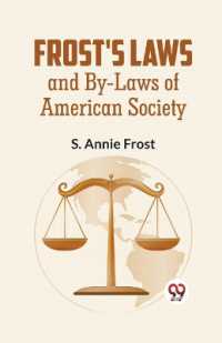 Frost's Laws and by-Laws of American Society
