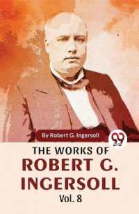 The Works of Robert G. Ingersoll