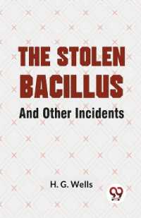 The Stolen Bacillus and Other Incidents