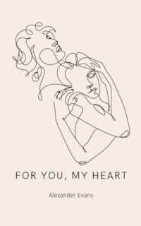 For You, My Heart