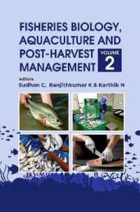 Fisheries Biology, Aquaculture and Post-Harvest Management : Volume 2