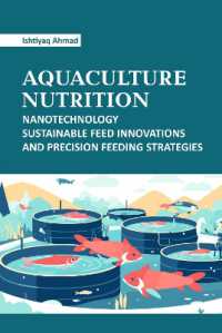 Aquaculture Nutrition : Nanotechnology Sustainable Feed Innovations and Precision Feeding Feeding Strategies