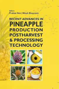 Recent Advances in Pineapple Production, Postharvest and Processing Technology