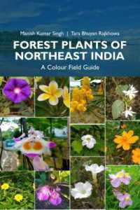 Forest Plants of Northeast India : A Colour Field Guide