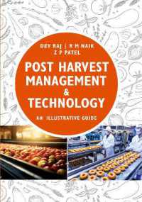 Post Harvest Management and Technology : Illustrative Guide