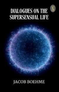 Dialogues on the Supersensual Life (EditionFirst)