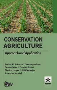 Conservation Agriculture: Approach and Application (Edition1st)