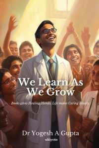 We Learn as We Grow