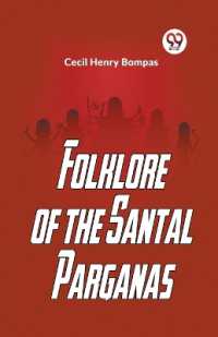 Folklore of the Santal Parganas