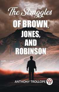 The Struggles of Brown, Jones, and Robinson (Edition2023)