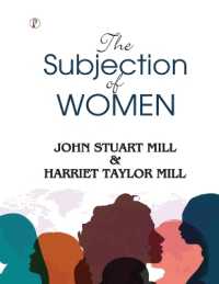 The Subjection of Women (Edition1st)