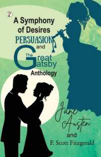 A Symphony of Desires - Persuasion and the Great Gatsby Anthology