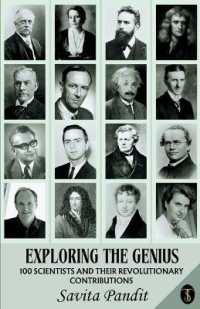 Exploring the Genius : 100 Scientists and Their Revolutionary Contributions