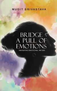Bridge - a pull of Emotions
