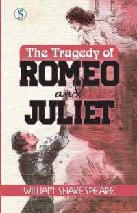 The Tragedy of Romeo and Juliet (Edition1st)