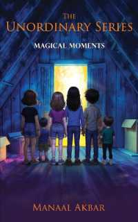 The Unordinary Series: Magical Moments