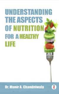 Understanding the Aspects of Nutrition for a Healthy Life