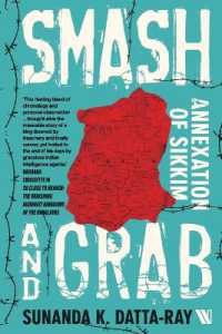 Smash and Grab : Annexation of Sikkim