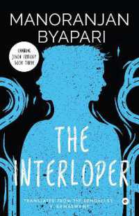 The Interloper : Chandal Jibon Trilogy