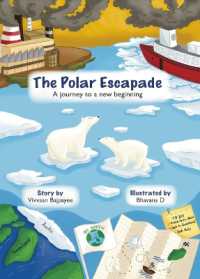 The Polar Escapade : A Journey to a New Beginning