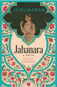 Jahanara : A Novel