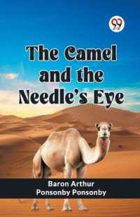 The Camel and the Needle's Eye