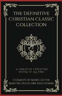 The Definitive Christian Classic Collection: 36 Greatest Christian Books of All Time (Grapevine Press)