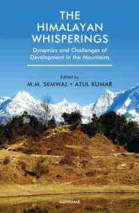 The Himalayan Whisperings : Dynamics and Challenges of Development in the Mountains