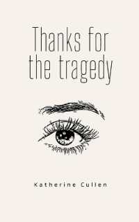 Thanks for the tragedy