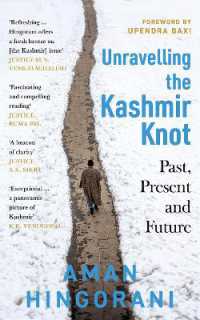 Unravelling the Kashmir Knot : Past, Present & Future