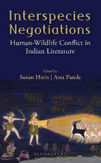 Interspecies Negotiations : Human-Wildlife Conflict in Indian Literature