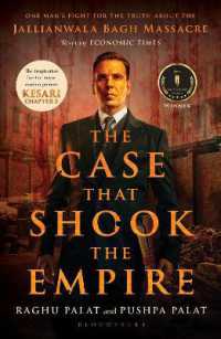 The Case That Shook the Empire : One Man's Fight for the Truth about the Jallianwala Bagh Massacre