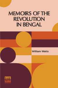 Memoirs of the Revolution in Bengal (Edition0)