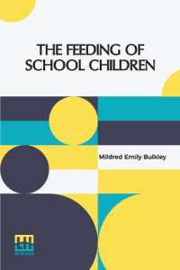 The Feeding of School Children (Edition0)