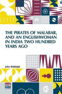 The Pirates of Malabar, and an Englishwoman in India Two Hundred Years Ago (Edition0)