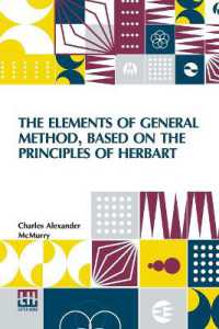 The Elements of General Method, Based on the Principles of Herbart (Edition0)