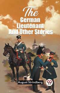 The German Lieutenant and Other Stories (Edition2023)