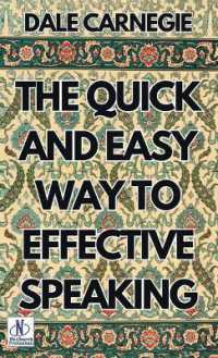 The Quick and Easy Way to Effective Speaking (EditionFirst)