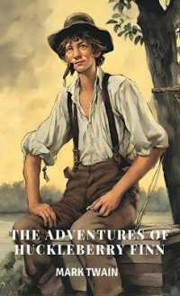 The Adventures of Huckleberry Finn (EditionFirst)