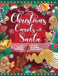 Sing Along Christmas Carol with Santa : With Stunning Stickers