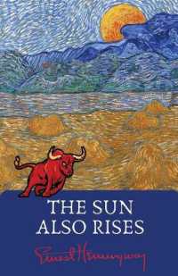 The Sun Also Rises (Editionfirst)