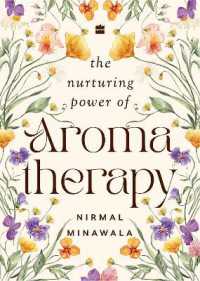 The Nurturing Power of Aromatherapy