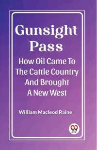 Gunsight PassHow Oil Came to the Cattle Country and Brought a New West (Edition2023)