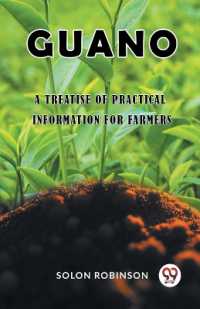 GuanoA Treatise of Practical Information for Farmers (Edition2023)