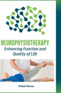 Neurophysiotherapy - Enhancing Function and Quality of Life